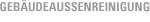 Gebudeaußenreinigung